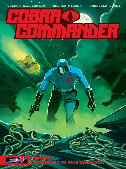 Title details for Cobra Commander (2024), Volume 1 by Joshua Williamson - Available